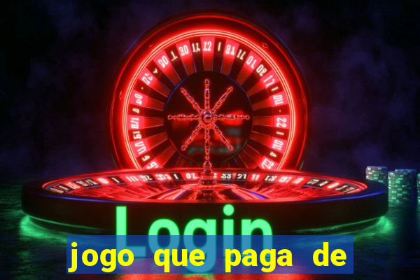 jogo que paga de verdade no pix sem depositar nada